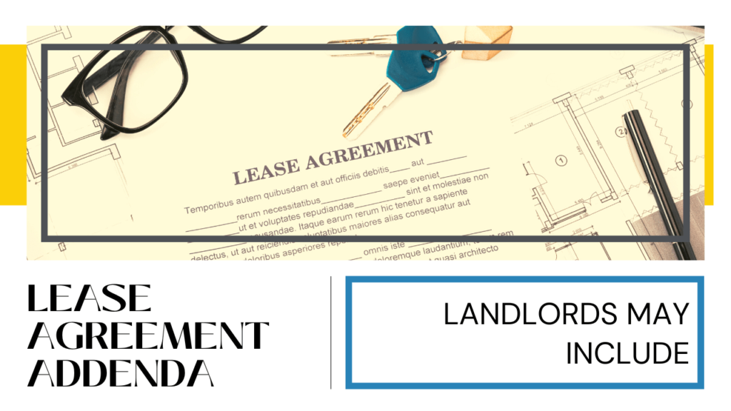 Lease Agreement Addenda Landlords in Killeen, TX May Include - Article Banner