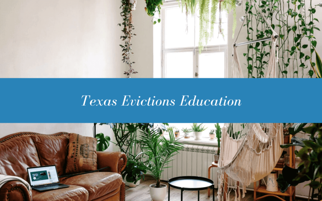 Texas Evictions Education | Professional Killeen Property Management