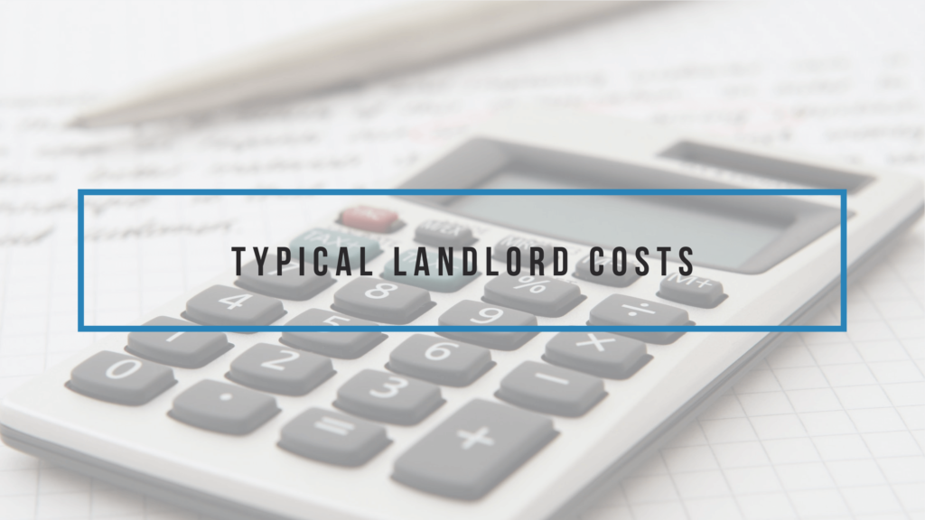 Typical Landlord Costs When Working With a Killeen Property Management Company - article banner