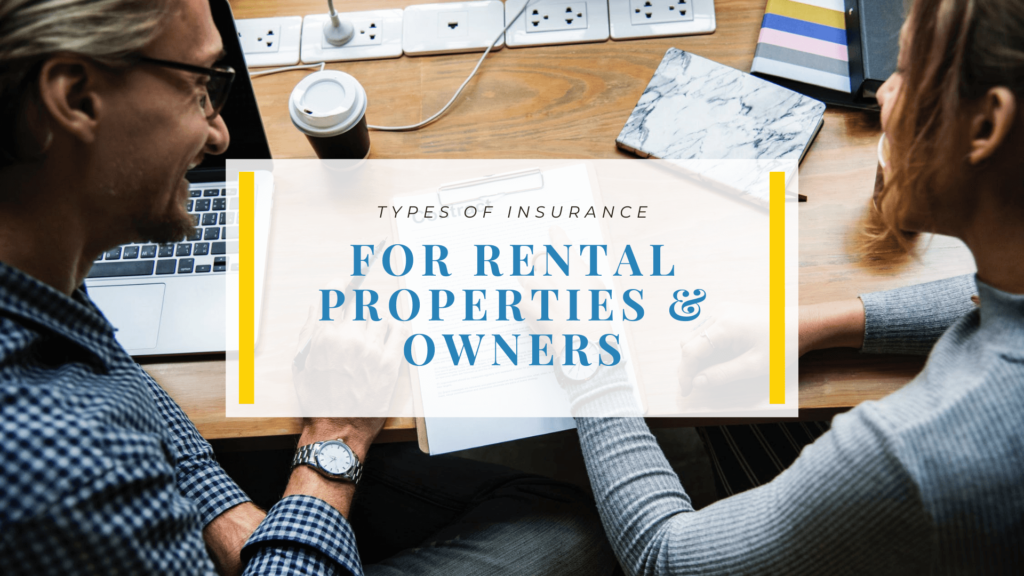 What Types of Insurance Policies Protect Rental Properties & Owners - article banner