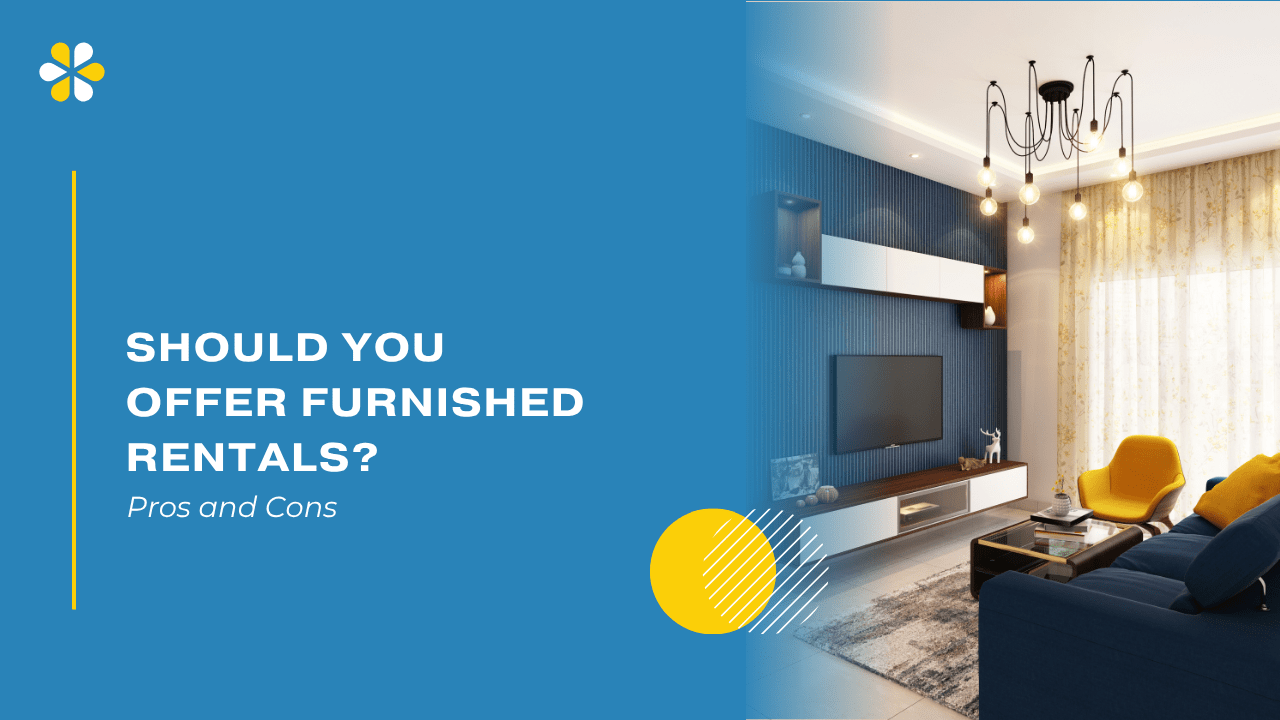 Should You Offer Furnished Rentals in Killeen? Pros and Cons